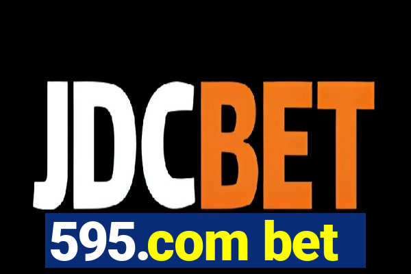 595.com bet